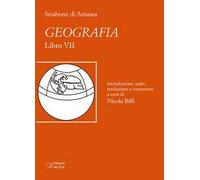 Strabone di Amasea. Geografia. Libro VII