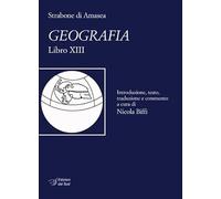Strabone di Amasea. Geografia. Libro XIII