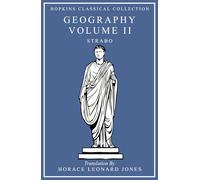 Strabo's Geography Volume II: Greek and English Parallel Translation (Hopkins Classical Collection)