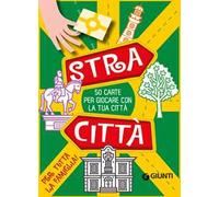 Stracittà. 50 carte per giocare con la tua città. Ediz. a colori. Con 50 Carte