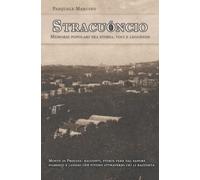 Stracuóncio: Memorie popolari tra storia, voci e leggende