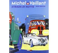 Strada di notte. Michel Vaillant