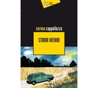 Strada inferno [Paperback] [Jul 14, 2023] Cappellozza, Serena