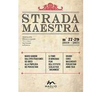 Strada Maestra (2021). Nuova ediz.. Vol. 77-79