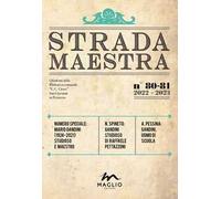 Strada Maestra. Nuova ediz.. Vol. 80-81