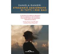 Stradario aggiornato di tutti i miei baci