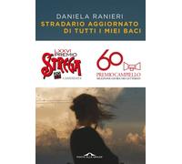 Stradario aggiornato di tutti i miei baci