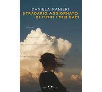 Stradario aggiornato di tutti i miei baci