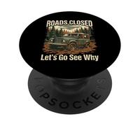 Strade divertenti del camion fuoristrada 4x4 chiuse andiamo a vedere perché il design PopSockets PopGrip Adesivo