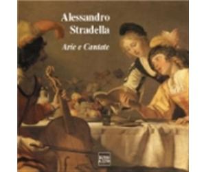 Stradella Alessandro - Cantate Ed Arie: Ombre,Voi Che Cela
