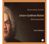 Johann Gottfried Müthel – Klavierwerke – CD – Integral