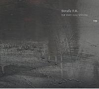 Strafe F.R. - Bird Was Stolen