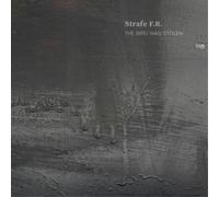 Strafe F.R. Strafe F.R.: The Bird Was Stolen (CD) Album