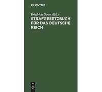 Strafgesetzbuch Für Das Deutsche Reich (Copertina rigida)