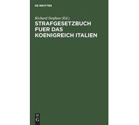 Strafgesetzbuch fuer das Koenigreich Italien (Copertina rigida)