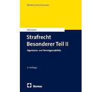 Strafrecht Besonderer Teil II: Eigentums- und Vermögensdelikte