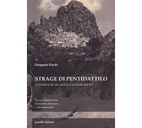 Strage di Pentidattilo. La verità in un antico manoscritto
