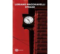 Strage [Paperback] [Jul 07, 2020] Macchiavelli, Loriano