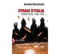 Stragi d'Italia. Ombre nere 1969-1980