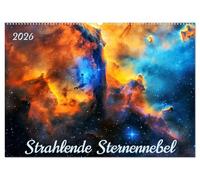 Strahlende Sternennebel (Wandkalender 2026 DIN A2 quer), CALVENDO Monatskalender: Faszinierende Bilder von der astralen Majestät und der zeitlosen Schönheit spektakulärer Nebel.