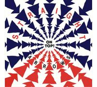 Straight Arrows On Top (Vinyl LP) 12" Album