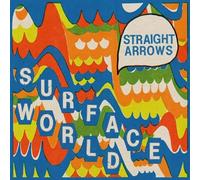 Straight Arrows - Surface World
