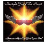 Straight from the Heart Acoustic Music to Feed You