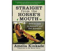 Amelia Kinkade Straight from the Horse's Mouth (Tascabile)