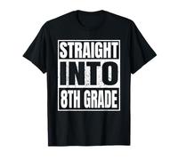 Straight Into 8th Grade Tee Back to School Gifts Eighth Grad Maglietta