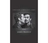 Straight James / Gay James: Poems