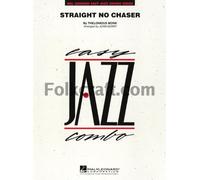 Straight No Chaser - SET