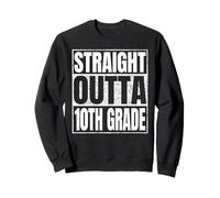 Straight Outta 10th Grade Graduate Class Of 2025 Tenth Grade Felpa