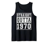 Straight Outta 1970 Classic Birth of Birthday Year Vintage Canotta