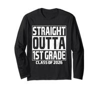 Straight Outta 1st Grade Graduation Class 2026 First Grade Maglia a Manica