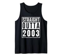 Straight Outta 2003 Birth of Birthday Classic Years Vintage Canotta