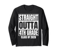Straight Outta 4th Grade Class 2026 Graduation Fourth Grade Maglia a Manica