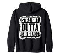 Straight Outta 6 ° Grado Laureato Sesto Grader Felpa con Cappuccio