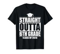 Straight Outta 6th Grade Graduation Class 2026 Sixth Grade Maglietta