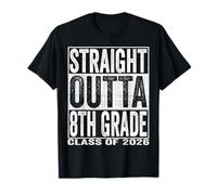 Straight Outta 8th Grade Graduate Funny 2026 Eighth Grade Maglietta