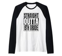Straight Outta 8th Grade Graduation 2026 Degree Class Gifts Maglia con Maniche Raglan