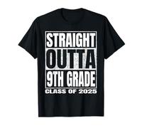 Straight Outta 9th Grade Graduate Class Of 2025 Ninth Grade Maglietta