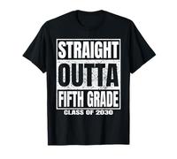 Straight Outta Fifth Grade Graduation Class 2030 5th Grade Maglietta