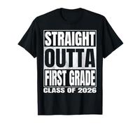 Straight Outta First Grade Graduate Class of 2026 1st Grade Maglietta