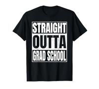 Straight Outta Grad School Funny Graduation Class of 2026 Maglietta