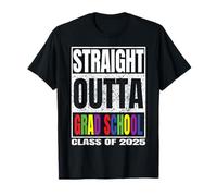 Straight Outta Grad School Graduation Class Of 2025 Gifts Maglietta