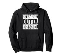 Straight Outta High School Funny 2025 High School Graduation Felpa con Cappuccio