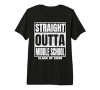 Straight Outta Middle School Class of 2030 Funny Graduation Maglietta Premium