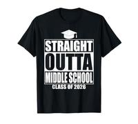 Straight Outta Middle School Graduation Class 2026 Graduate Maglietta