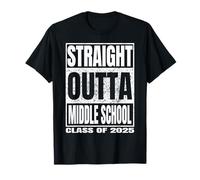 Straight Outta Middle School Graduation Class Of 2025 Gifts Maglietta