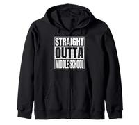 Straight Outta Middle School Shirt Great Graduation Funny Felpa con Cappuccio